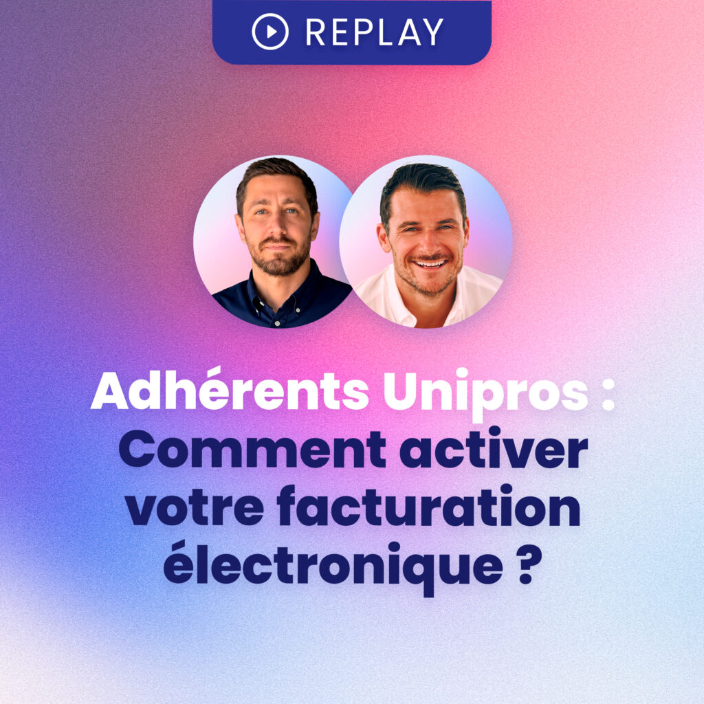 Activer sa facturation electronique chez unipros